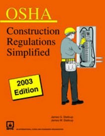 Osha Stallcup's Construction Regulations Simplified