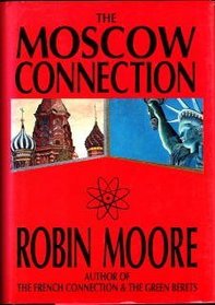 The Moscow Connection
