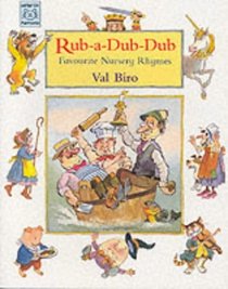 Rub-a-dub-dub: Favourite Nursery Rhymes