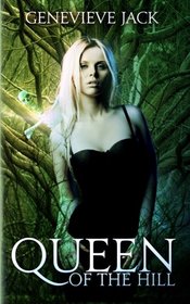 Queen of the Hill (Knight Games, Bk 3)