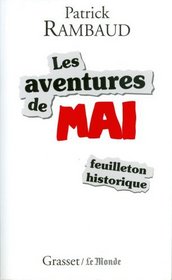 Les aventures de mai: Feuilleton historique (French Edition)