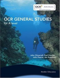 OCR General Studies for A Level: Student's Book