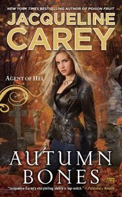 Autumn Bones (Agent of Hel, Bk 2)