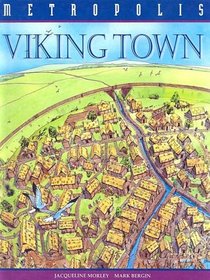 Viking Town (Metropolis (Franklin Watts Hardcover))