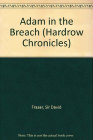 Adam in the Breach (Hardrow Chronicles)