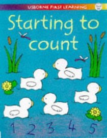 Starting to Count (Usborne First Learning)
