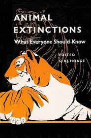 Animal Extinctions: What Everyone Should Know