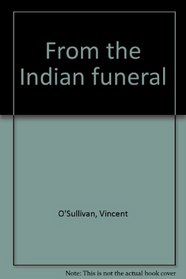 From the Indian funeral