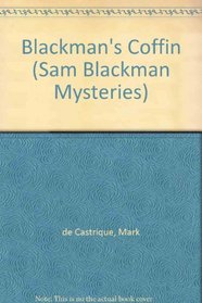 Blackman's Coffin (Sam Blackman Mysteries)