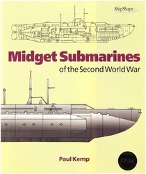 Midget Submarines of the 2nd World War (Shipshape)