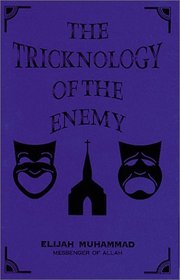 The Tricknology of the Enemy