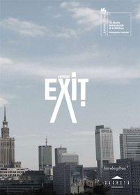 Agnieszka Kurant / Aleksandra Wasilkowska: Emergency Exit