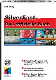 SilverFast. Das offizielle Buch