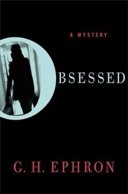 Obsessed (Dr. Peter Zak, 4)