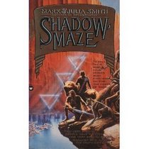 Shadow-Maze (Questar Fantasy)