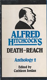 Alfred Hitchcock's Death-Reach Anthology II (Curley Large Print Books)