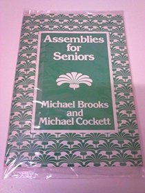 Assemblies for Seniors