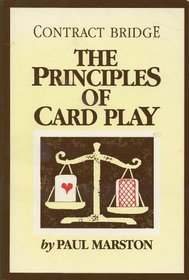The Principles of Card Play. Contract Bridge
