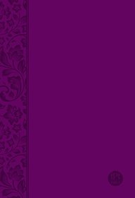 The Passion Translation New Testament (Purple): With Psalms, Proverbs and Song of Songs (The Passion Translation)