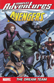 The Avengers, Vol 4: The Dream Team (Marvel Adventures)