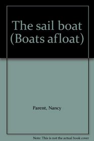 The sail boat (Boats afloat)