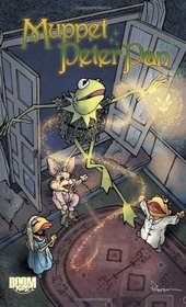 Muppet Peter Pan (Muppet Graphic Novels)
