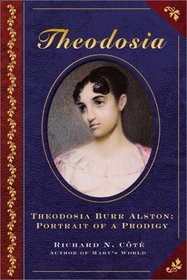 Theodosia Burr Alston: Portrait of a Prodigy