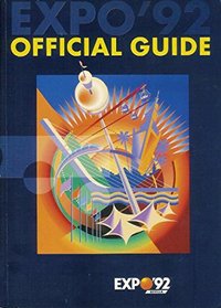 Expo '92 Official Guide (Expo '92 Sevilla)