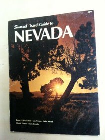 SUNSET TRAVEL GUIDE TO NEVADA