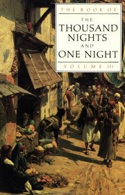 The Book of the Thousand Nights and One Night (Vol. 3)