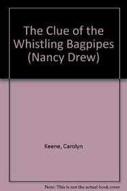 Nancy Drew 41: The Clue of the Whistling Bagpipes GB (Nancy Drew)