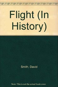 Flight (In History)