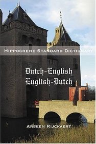 Dutch-English/English-Dutch: Hippocrene Standard Dictionary (Hippocrene Standard Dictionary)