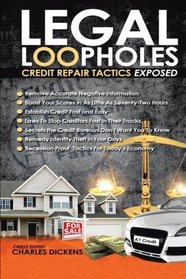 Legal Loopholes: Credit Repair Tactics Esposed
