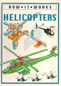 Helicopters (How It Works)
