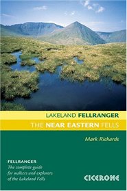 The Near Eastern Fells (Lakeland Fellranger)