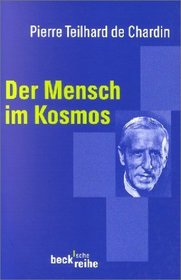 Der Mensch im Kosmos.