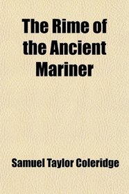 The Rime of the Ancient Mariner