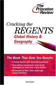 Cracking the Regents Global History  Geography, 2000 Edition (Princeton Review Series)