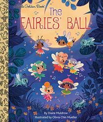 The Fairies' Ball (Little Golden Book)