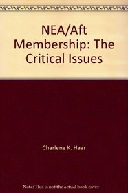 NEA/Aft Membership: The Critical Issues (Epi Series on Teacher Unions)