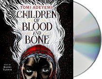 Children of Blood and Bone (Legacy of Orisha)