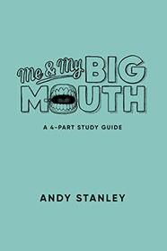 Me & My Big Mouth Study Guide