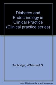 Diabetes & Endocrinology (Clinical Practice Series)
