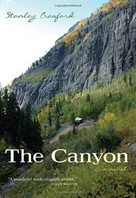 The Canyon: A Novel