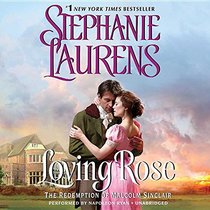 Loving Rose: The Redemption of Malcolm Sinclair: Library Edition (Casebook of Barnaby Adair)
