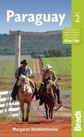 Paraguay, 2nd (Bradt Travel Guide)