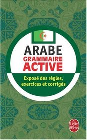 Arabe - Grammaire Active (Ldp Met.Li.Seul) (French Edition)