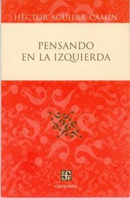 Pensando en la izquierda (Politica) (Spanish Edition)