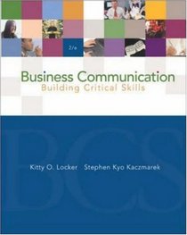 Business Communication: Building Critical Skills with PowerWeb and BComm Skill Booster